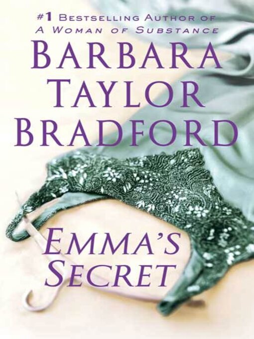 Title details for Emma's Secret by Barbara Taylor Bradford - Wait list
